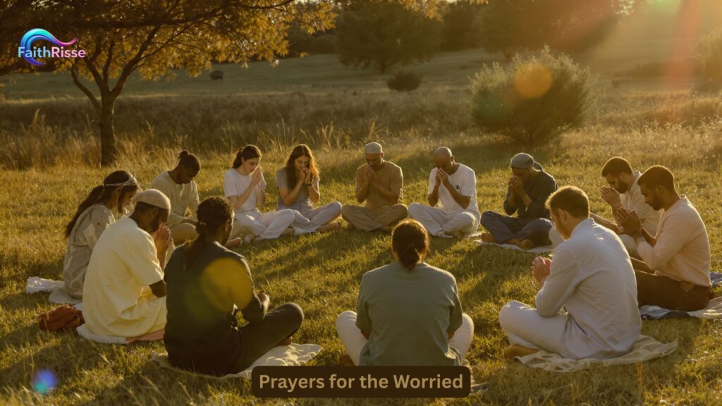 Prayers for the Worried