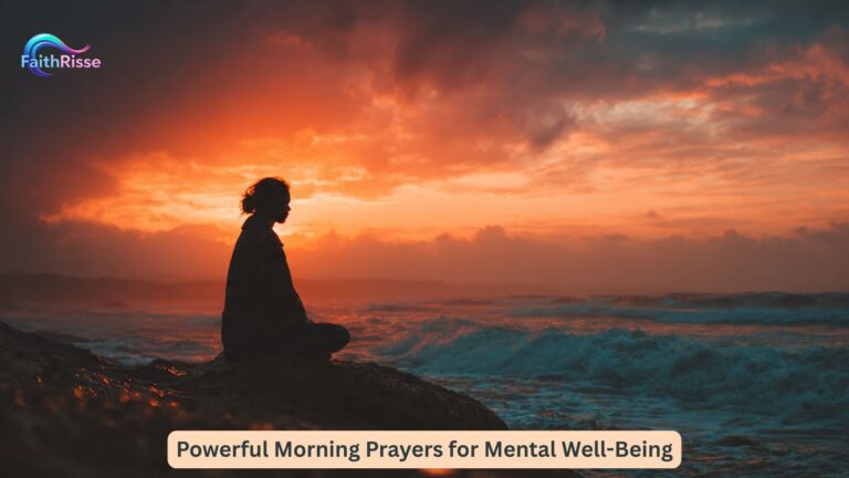 Powerful Morning Prayers for Mental Well-Being