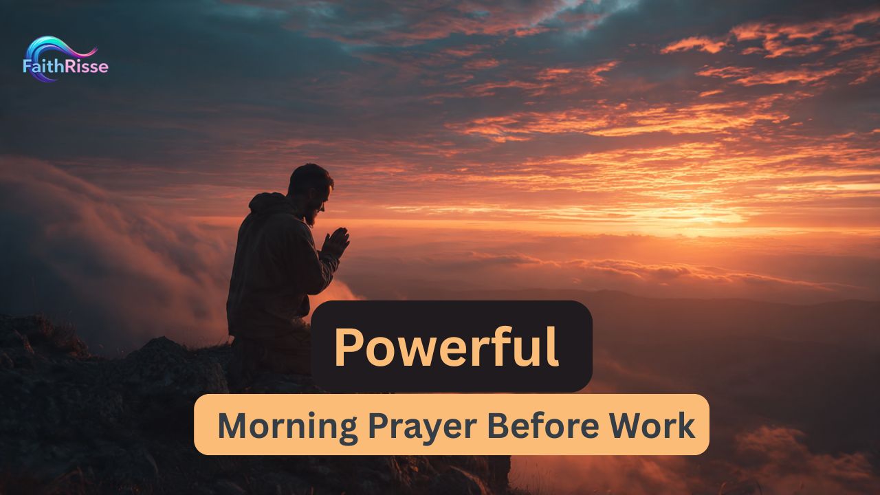 Morning Prayer Before Work