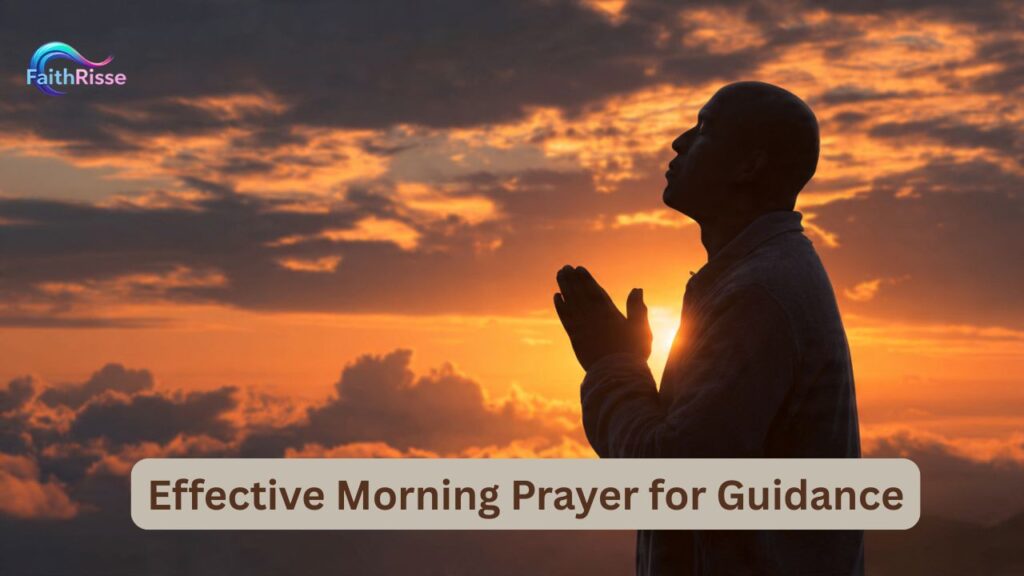Effective Morning Prayer for Guidance