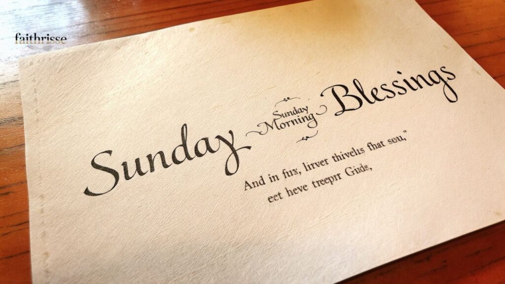 Sunday Morning Blessings Prayer Quotes