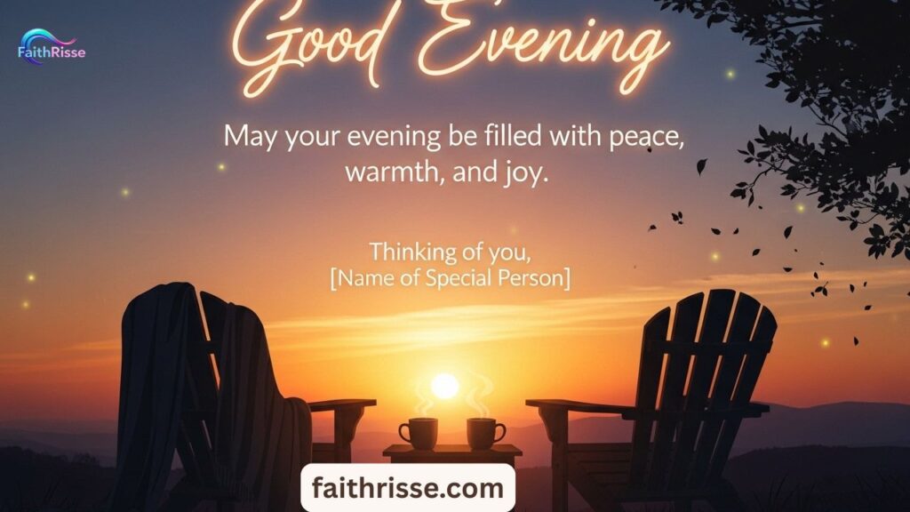 Good Evening Message for a Special Person
