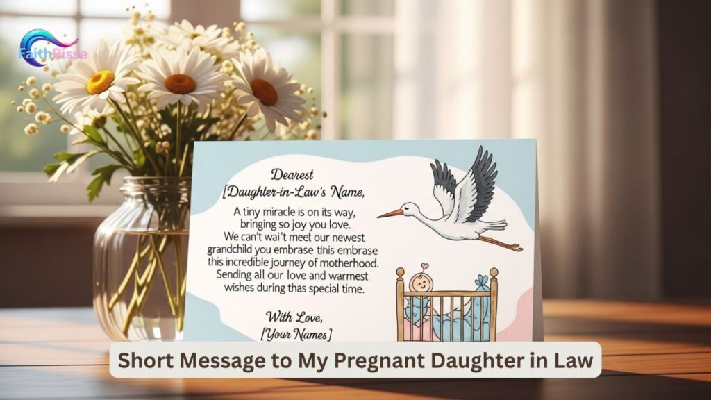 Short Message to My Pregnant Daughter in Law