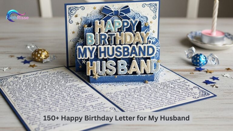 150+ Happy Birthday Letter for My Husband