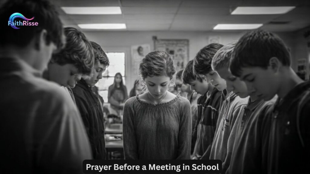 Prayer Before a Meeting in School