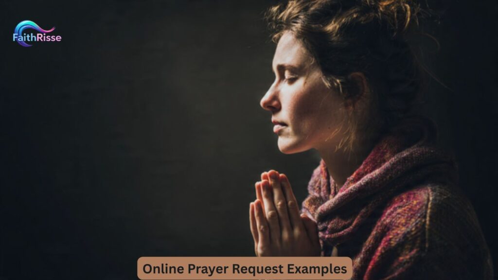 Online Prayer Request Examples