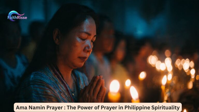 Ama Namin Prayer : The Power of Prayer in Philippine Spirituality