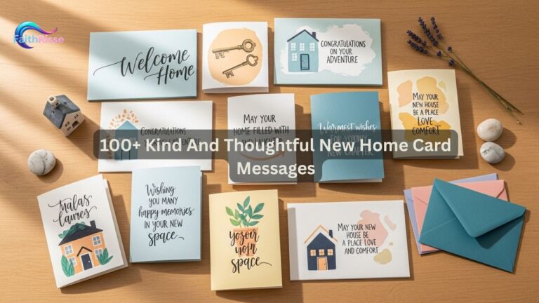 100+ Kind And Thoughtful New Home Card Messages
