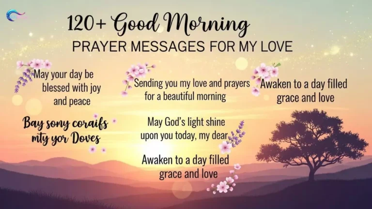 120+ Good Morning Prayer Messages for My Love