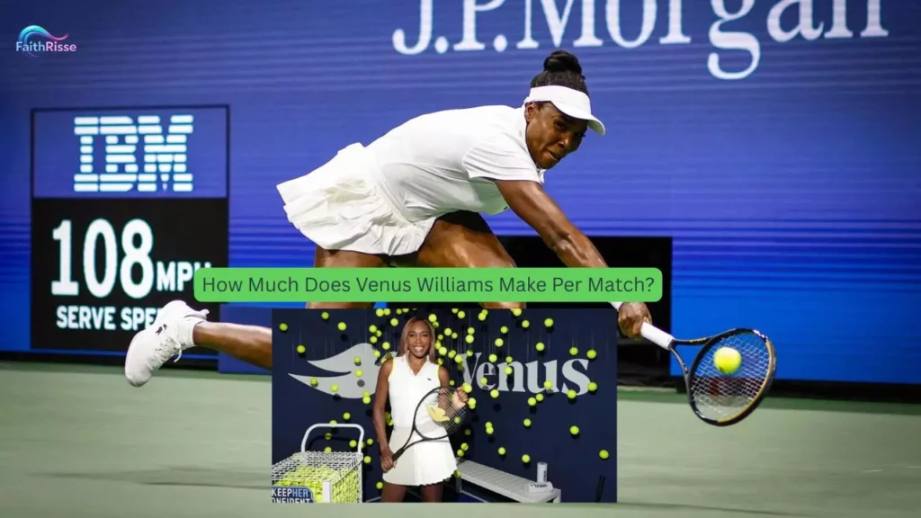 How Much Does Venus Williams Make Per Match?