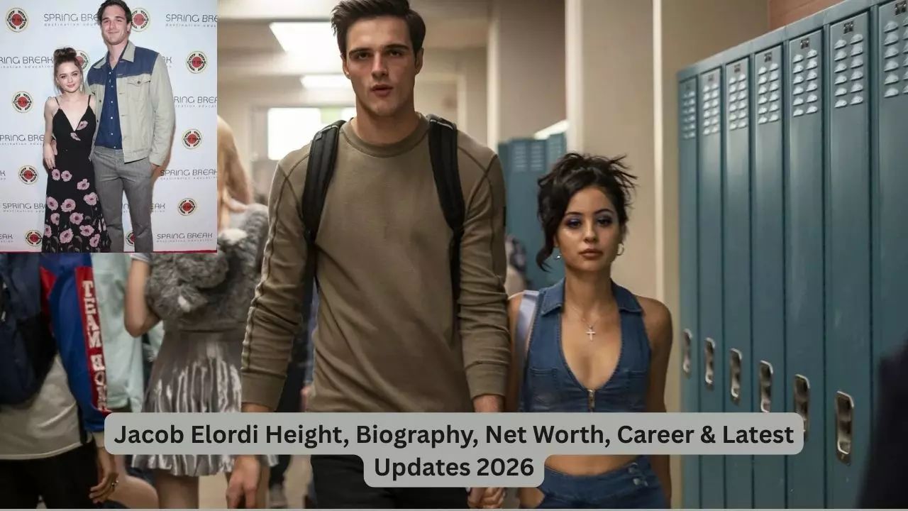 Jacob Elordi Height, Biography, Net Worth, Career & Latest Updates 2026