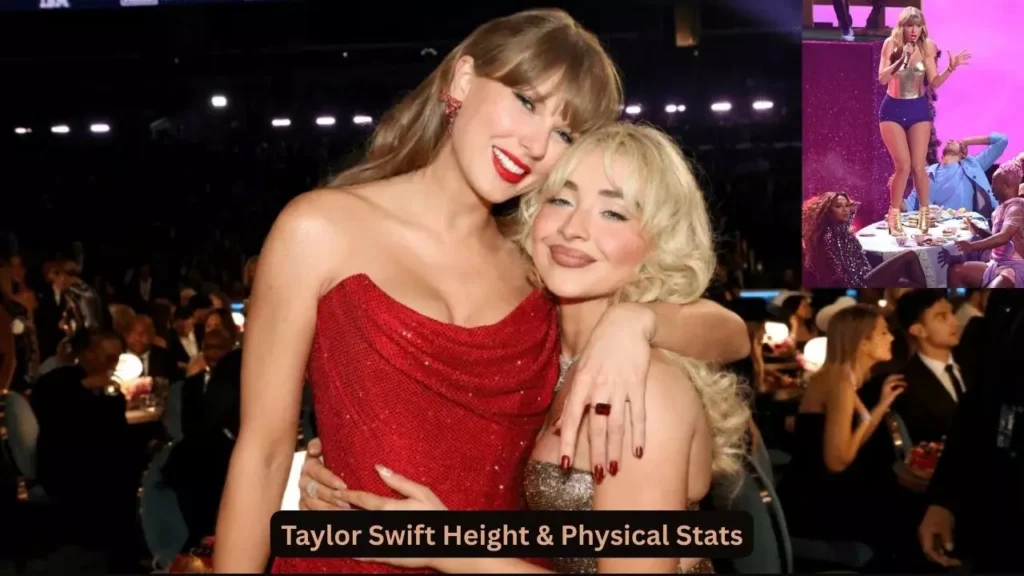 Taylor Swift Height & Physical Stats