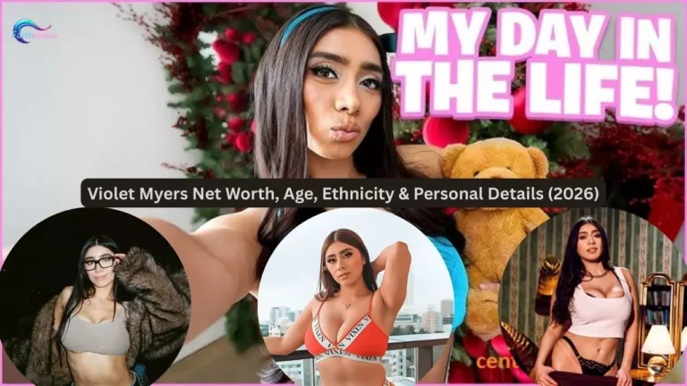 Violet Myers Net Worth, Age, Ethnicity & Personal Details (2026)